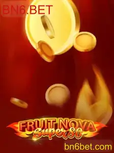 Descubra os Segredos do FruitNovaSuper80 no BN6.BET